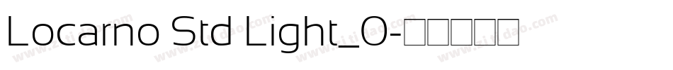 Locarno Std Light_0字体转换